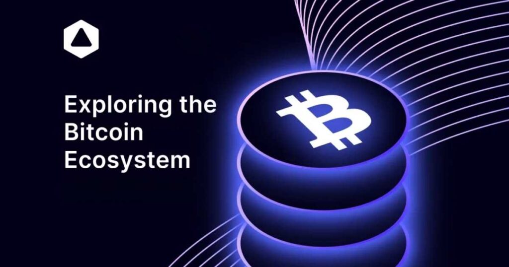 Bitcoin Ecosystem